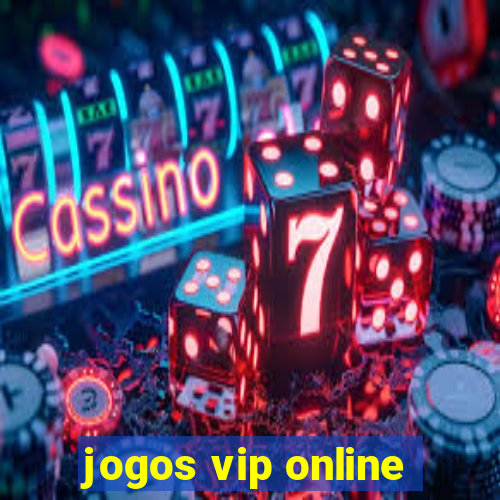 jogos vip online